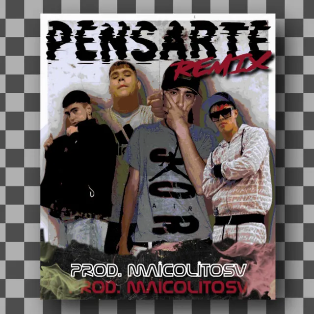 Pensarte - Remix