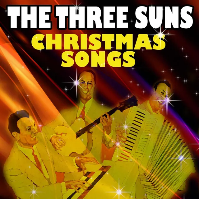 The Three Suns (20 Traditional Hits and Songs)