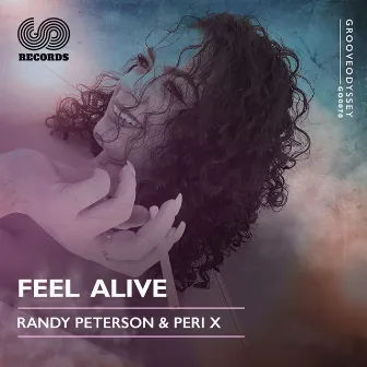 Feel Alive by Randy Peterson