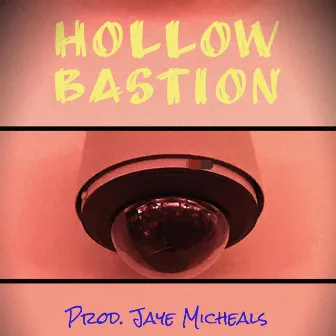 Hollow Bastion by Mack Marvel