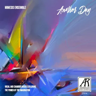 Another Day by MIMESIS ENSEMBLE