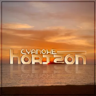 Horizon by Cyanoxe