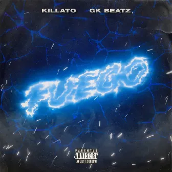 Fuego by Killato