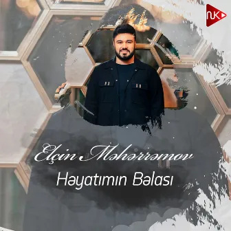 Həyatımın Bəlası by Elçin Məhərrəmov