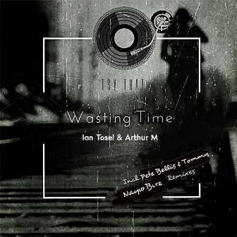 Wasting Time by Ian Tosel