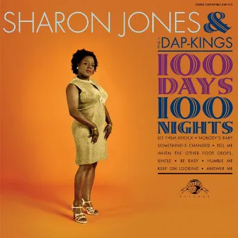 100 Days, 100 Nights by Sharon Jones & The Dap-Kings