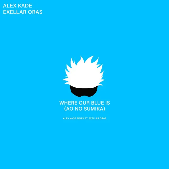 Where Our Blue Is (Alex Kade Edit) [Jujutsu Kaisen]