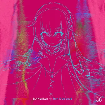 Turn It Up Loud by DJ Noriken