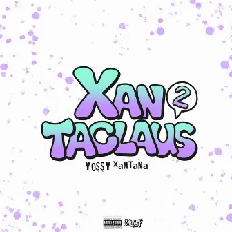 Xantaclaus2 by YOSSY XANTANA