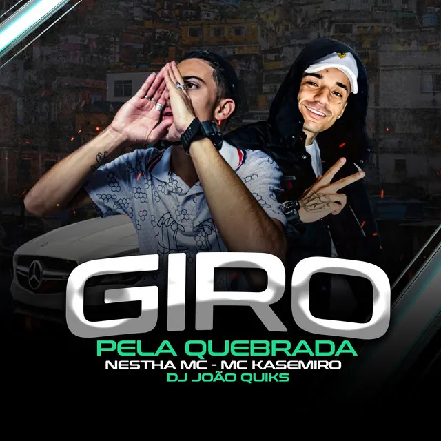 Giro Pela Quebrada