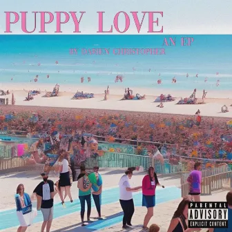 puppy love EP by Darien Christopher