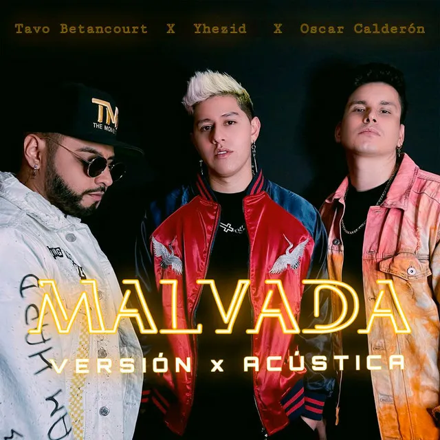 Malvada - Acústica