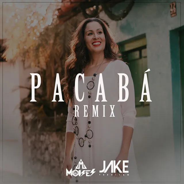 Pacabá - Remix