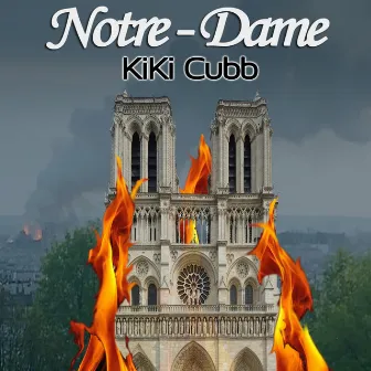 Notre-Dame by Kiki Cubb