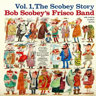 The Scobey Story, Vol. 1 by Bob Scobey's Frisco Band