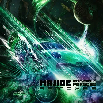 Psychedelic Porsche (Remixes) by Majide