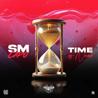 Time Of Need by SM CAPO