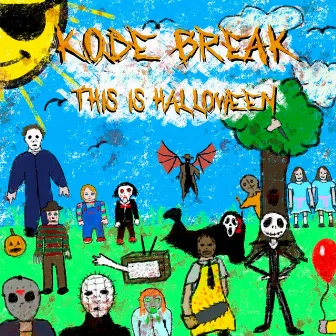 This Is Halloween by Kode Break