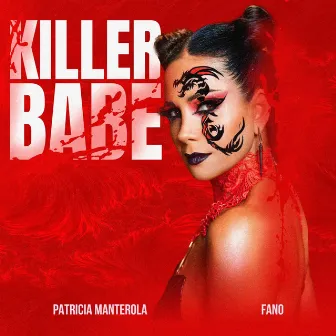 KILLER BABE by Patricia Manterola