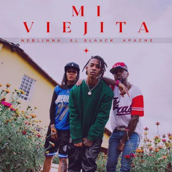 Mi Viejita by El Blaack