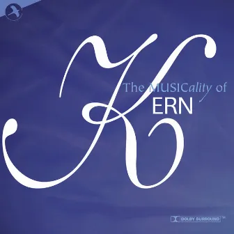 The Musicality of Kern by Jerome Kern