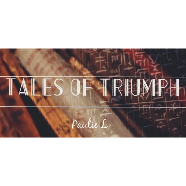 Tales of Triumph