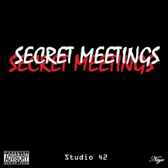 Secret Meetings by Nayr