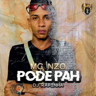 Pode Pah by MC Nzo