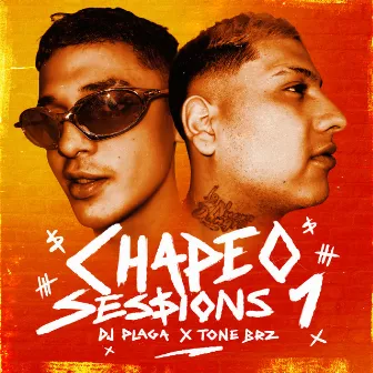 Tone Brz | Dj Plaga Chapeo Sessions #1 by Tone BRZ