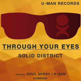 Through Your Eyes by Solid District