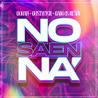 No Saen Na' by Unknown Artist