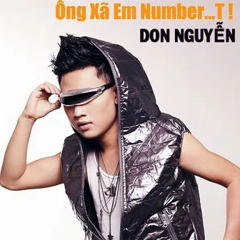 Ông Xã Em Number One by Don Nguyen