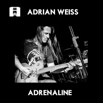 Adrenaline by Adrian Weiss