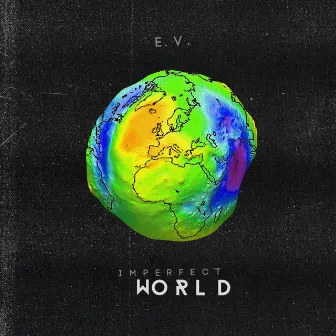 Imperfect World by E.V.