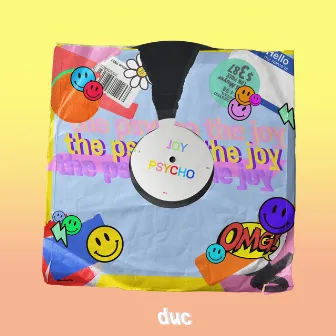 The Psycho, The Joy by DUC