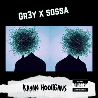 Kayan Hooligans by Gr3y