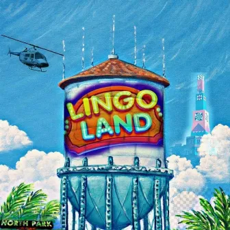 LINGO LAND by J Weez