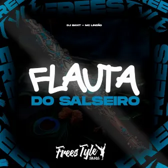 Flauta Do Salseiro by DJ Sant