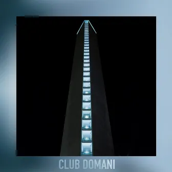 Club Domani by Club Domani