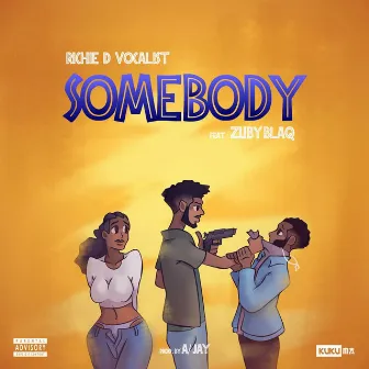 Somebody by Richie D vocalist