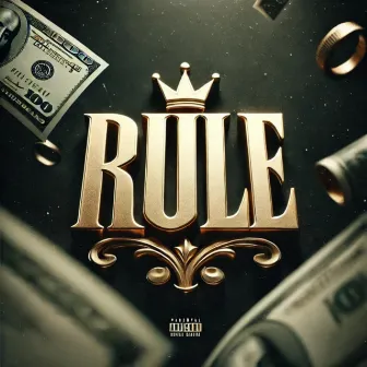 RULE by $lash Bucks