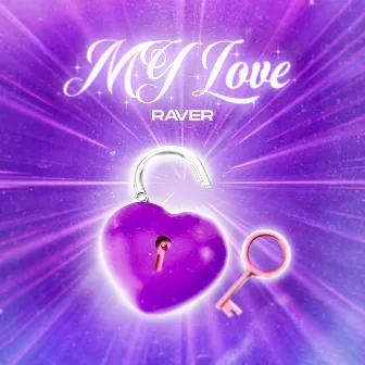 Raver My Love by Unknown Artist