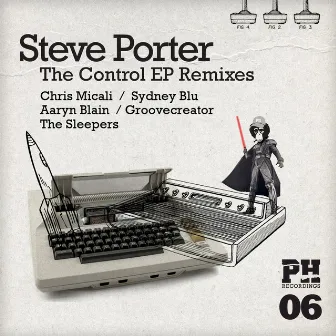 The Control Remixes by Steve Porter