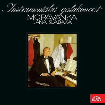 Instrumentální Galakoncert (Bonus Version) by Moravanka Jana Slabáka