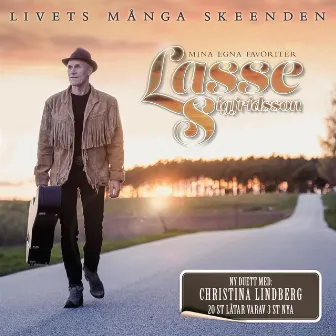 Livets många skeenden - Mina egna favoriter by Lasse Sigfridsson