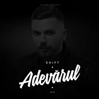 Adevarul by Shift