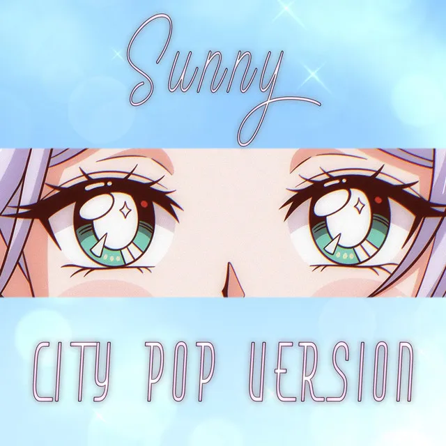 Sunny - City Pop Version