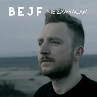 Nie Zawracam by Bejf