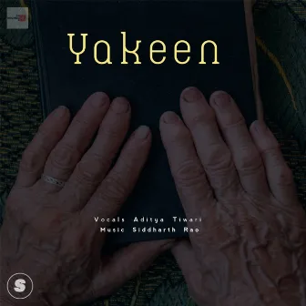 Yakeen by Aditya Tiwari