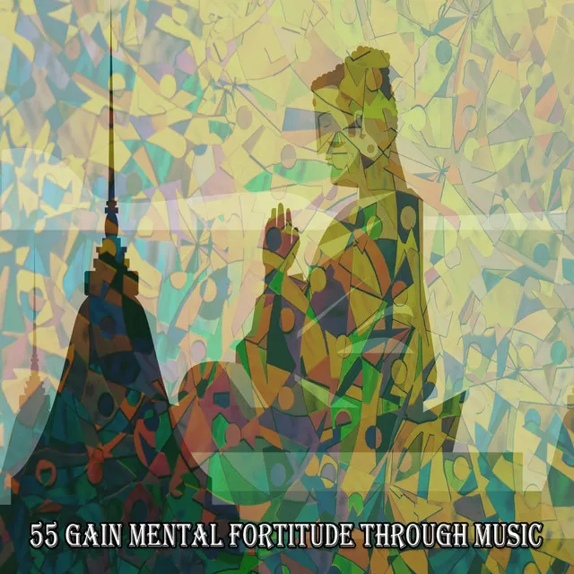 55 Gain Mental Fortitude Through Music